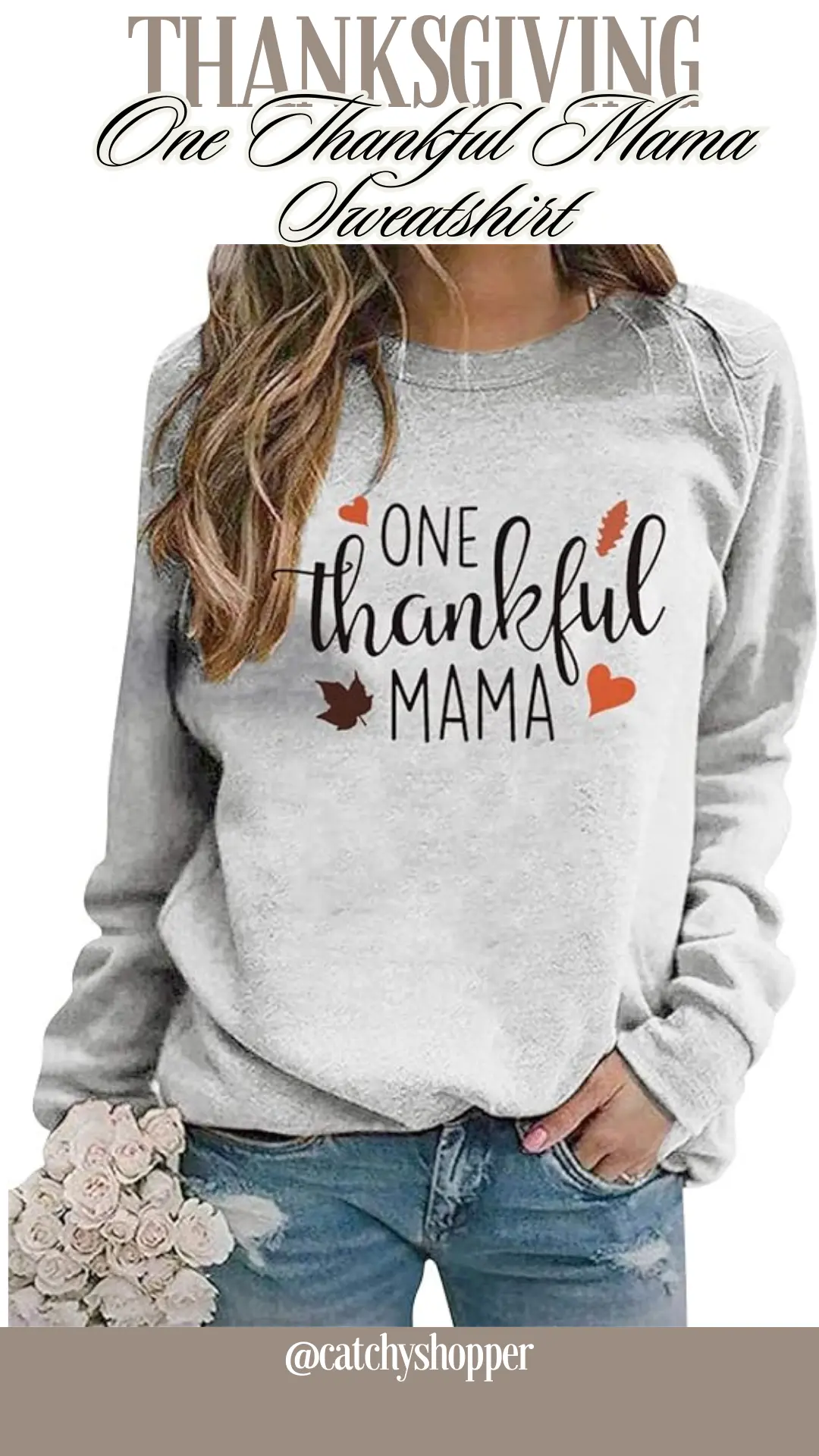 One Thankful Mama Sweatshirt