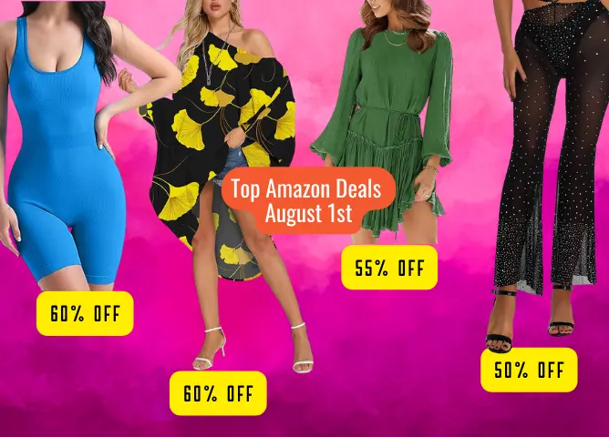 Top Amazon Fashion Deals – August 1st